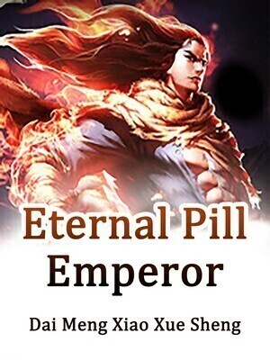 Eternal Pill Emperor